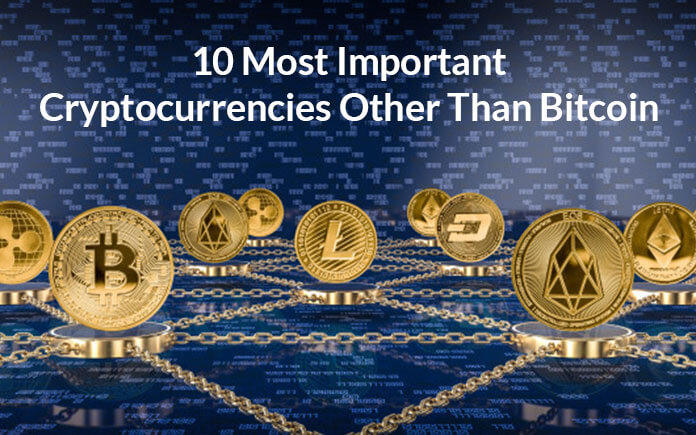 10 Cryptocurrencies ที่สำคัญนอกเหนือจาก Bitcoin