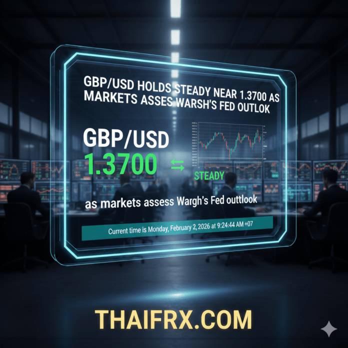 GBP/USD เคลื่อนไหวทรงตัว (Steady) อยู่ในโซน 1.3700