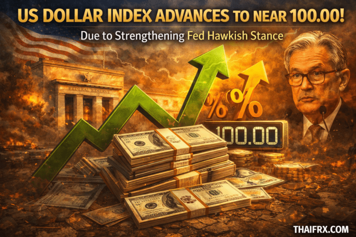 ดอลลาร์จ่อทะลุ 100.00! รับอานิสงส์ความเสี่ยงสงคราม และท่าที 