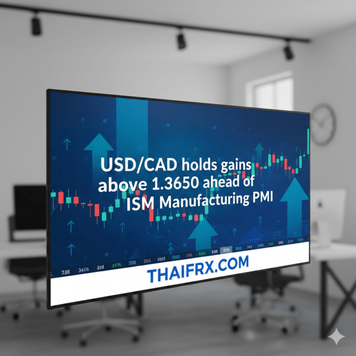 USD/CAD รักษาฐานราคาอยู่เหนือระดับ 1.3650 ราคาน้ำมันที่พุ่งสูงขึ้นซึ่งช่วยพยุงค่าเงินดอลลาร์แคนาดาไว้
