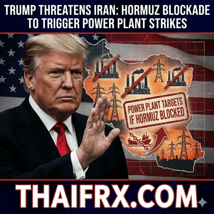 ทรัมป์ยื่นคำขาด 48 ชั่วโมง! ขู่ถล่มโรงไฟฟ้าอิหร่านให้ราบหากไม่เปิดช่องแคบฮอร์มุซ